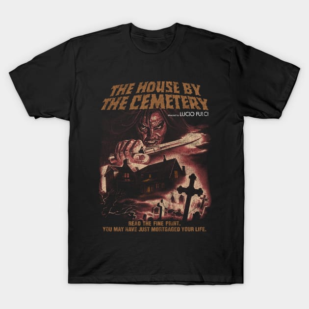 The House by the Cemetery, Lucio Fulci, Italian Horror, Giallo T-Shirt by StayTruePonyboy